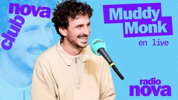 Muddy Monk en live dans le Nova Club