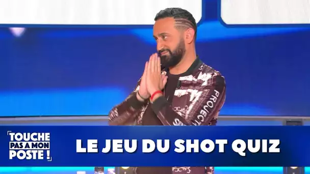 Le jeu du shot quiz !