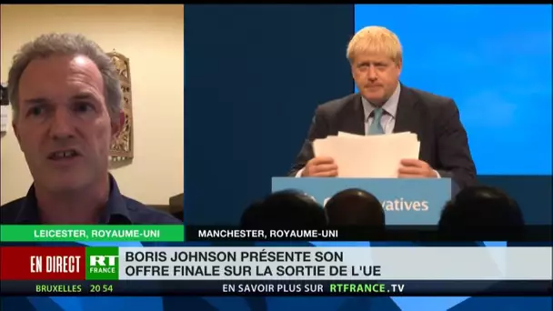 Vu de l'extérieur : Boris Johnson présente son «offre finale» sur la sortie de l'Union européenne