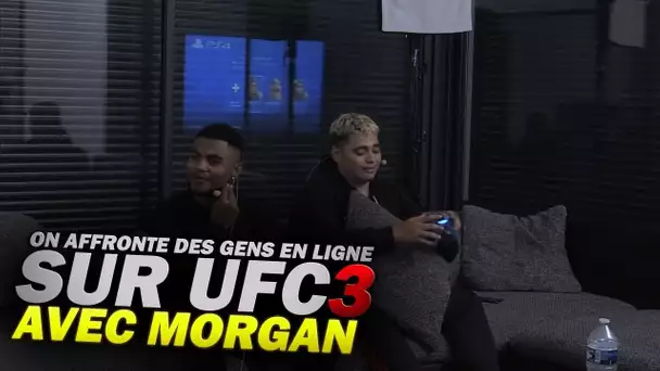 ON AFFRONTE DES GENS EN LIGNE SUR UFC3 AVEC KAMEL & MORGAN