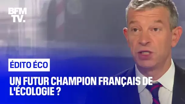 Un futur champion français de l'écologie ?