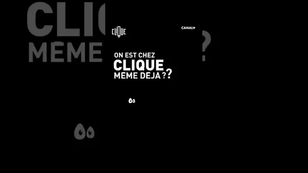 Clique revient sur CANAL+ en clair et en direct le 3 octobre