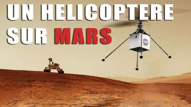 Un Hélicoptère sur Mars en 2020 ? DNDE#56