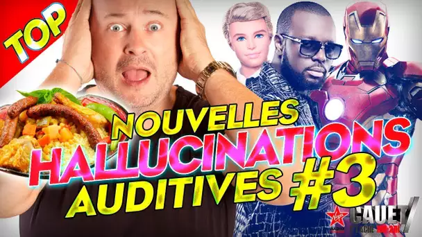 TOP DES HALLUCINATIONS AUDITIVES #3