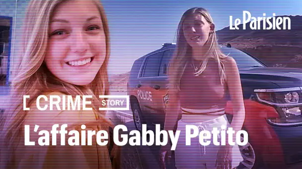 Retour sur l’affaire Gabby Petito, le féminicide qui a bouleversé  l'Amérique