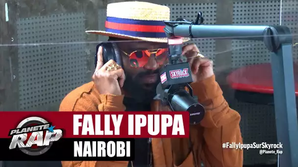 Fally Ipupa "Nairobi" #PlanèteRap