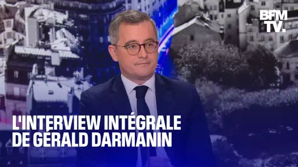 L'interview intégrale de Gérald Darmanin sur BFMTV