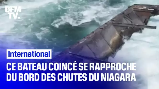 Ce bateau coincé se rapproche du bord des chutes du Niagara