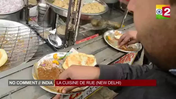 La cuisine de rue - No comment // India, Episode 1