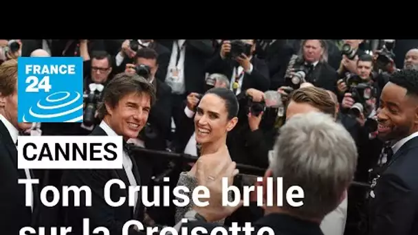 Tom Cruise électrise la Croisette et offre à ses fans une "journée surréaliste et merveilleuse"
