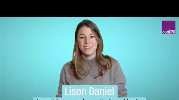 Lison Daniel et ses caractères, chronique sans filtre de la vie moderne - #CulturePrime