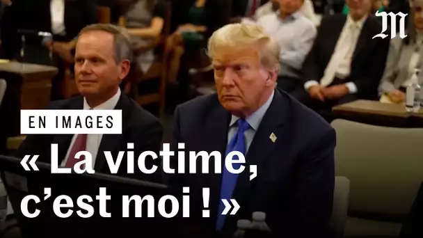 Donald Trump : « La victime, c’est moi ! »