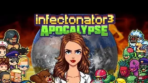 COMMENT ELLE EST GRAVE BONNE... SA CERVELLE !!! - Infectonator 3 - Ep.7 (Fin) avec Bob Lennon