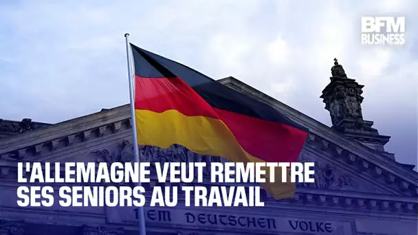 L'Allemagne veut remettre ses seniors au travail