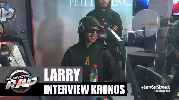 Larry - Interview Kronos : sa GROSSE EMBROUILLE avec un MEC ! #PlanèteRap