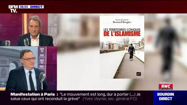 Bernard Rougier, auteur de "Les territoires conquis de l’islamisme", invité de Jean-Jacques Bourdin