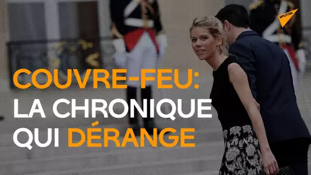 Tiphaine Auzière, fille de Brigitte Macron: la chronique pro-couvre-feu qui fait polémique