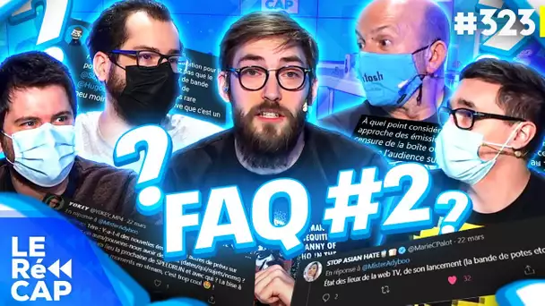 Est-ce que Le RéCAP a perdu son âme de bande de pote ? 🤔 FAQ #2 | Le RéCAP #323