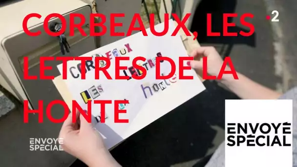 Envoyé spécial. Corbeaux, les lettres de la honte - 24 mai 2018 (France 2)