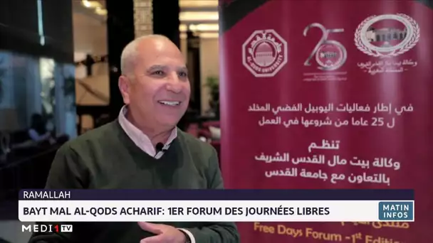Bayt Mal Al-Qods Acharif : 1er Forum des journées libres