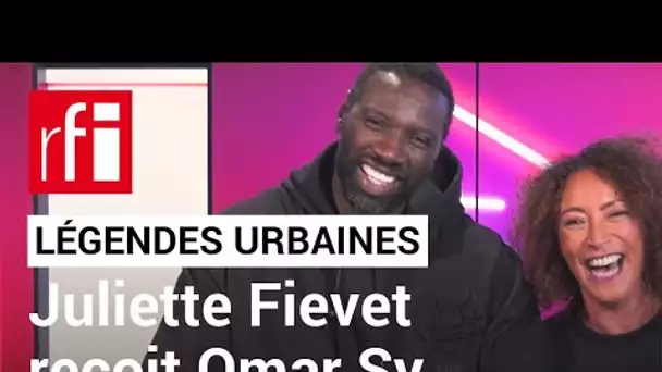Omar Sy se livre • Légendes urbaines • RFI