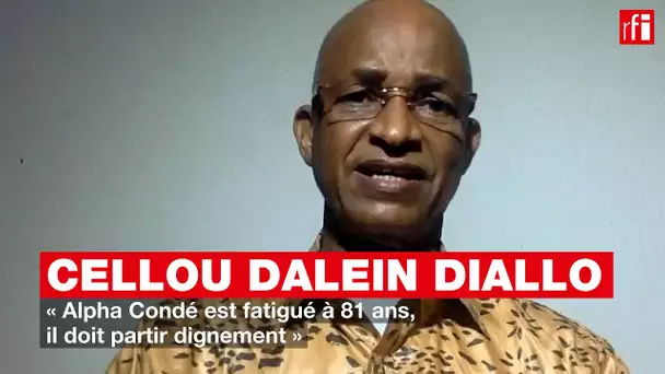 Cellou Dalein Diallo: « Alpha Condé est fatigué à 81 ans, il doit partir dignement »