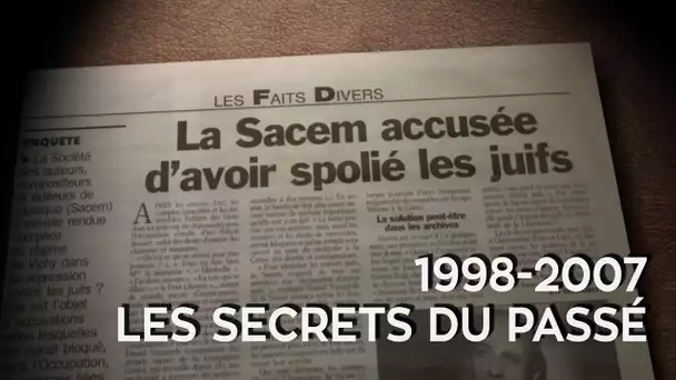 Épisode 8 : 1998-2007 : Les Secrets du Passé