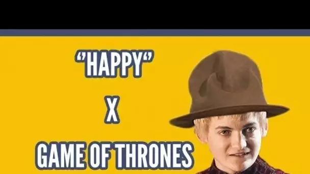 Happy X Game of Thrones (Topito)