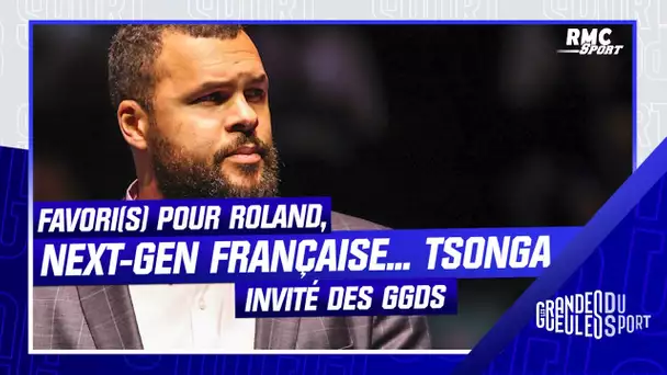 Favori(s) pour Roland-Garros, next-gen française... Tsonga, invité des Grandes Gueules du Sport