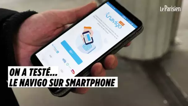 On a testé le pass Navigo sur smartphone