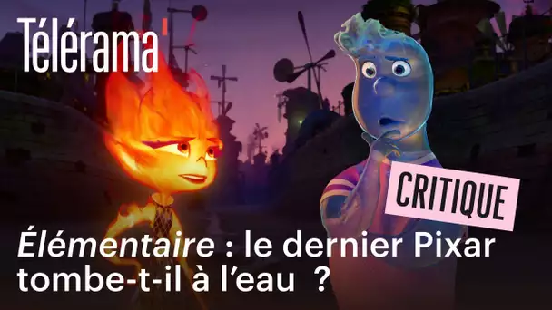 "Élémentaire" : le dernier film Pixar tombe-t-il à l'eau ?
