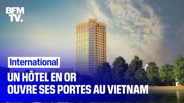 Découvrez le premier hôtel en or au monde