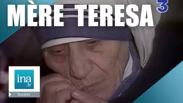 La vie et les combats de Mère Teresa | Archive INA