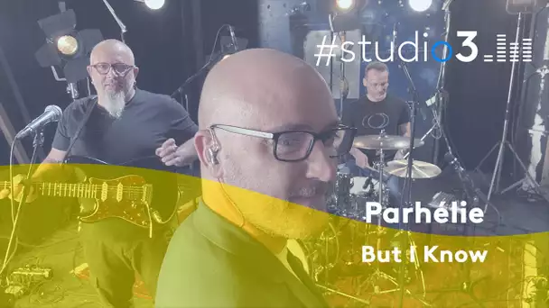 #Studio3. Parhélie joue "But I Know"