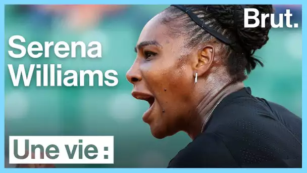 Une vie : Serena Williams