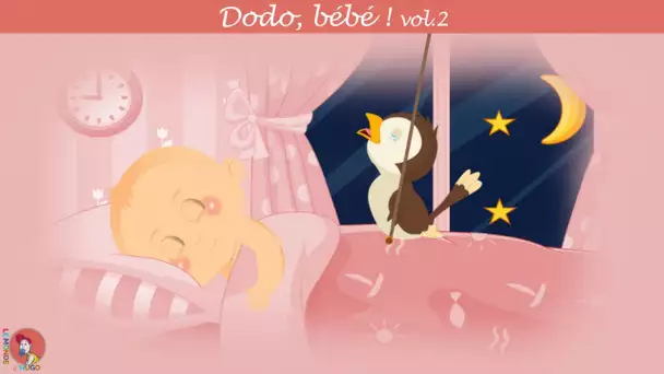Le monde d'Hugo - Dodo, bébé ! Vol 2 - Berceuses et comptines pour dormir
