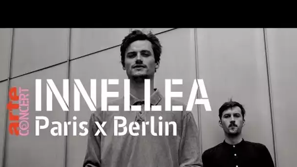 Innellea @ Paris x Berlin (Full Set HiRes) – 10 Jahre ARTE Concert