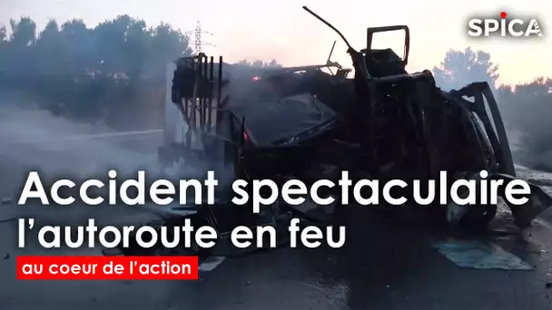 Accident spectaculaire : l'autoroute en feu