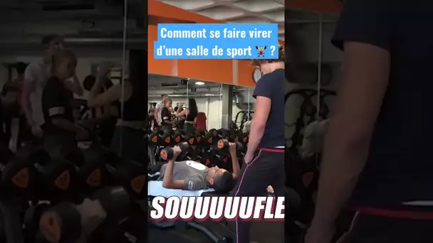 Comment se faire virer d’une salle de sport 🏋️‍♀️ ? Ft @BatFlunch