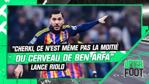 OM 3-0 OL : "Cherki ne doit plus jamais remettre les pieds dans cette équipe" lance Riolo