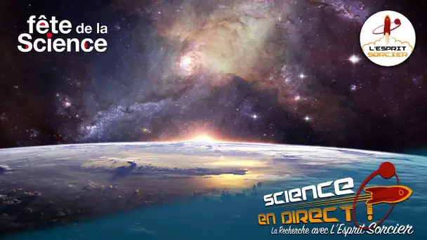 LES NOUVEAUX YEUX DE L'ESPACE - Science En Direct 2020