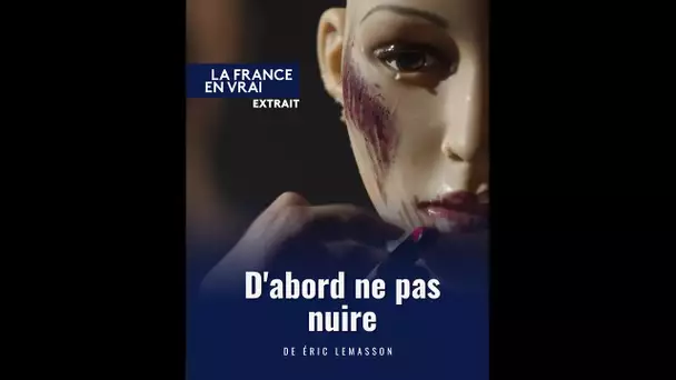 DOCUMENTAIRE. D'abord ne pas nuire ! [Extrait]