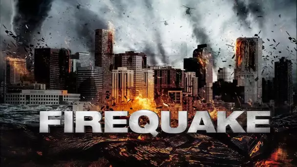 Firequake (Action, Aventure) Film Complet en Français