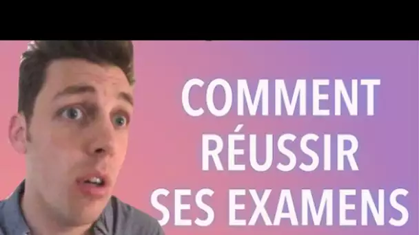 Comment réussir ses examens à coup sûr