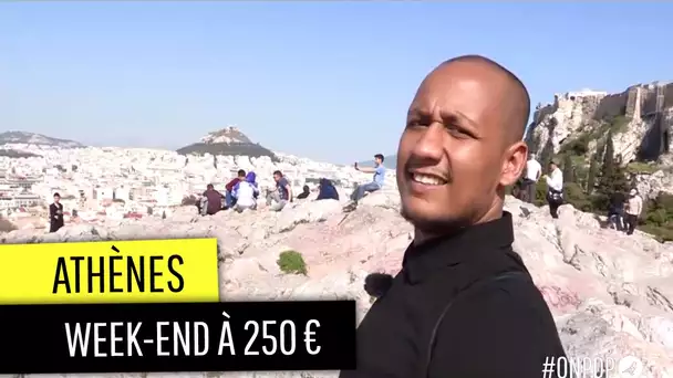 Comment passer deux jours à Athènes pour 250€ ?