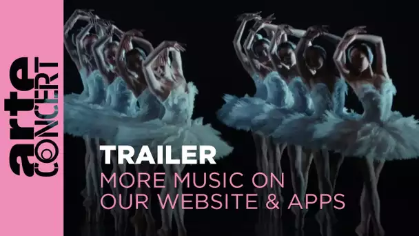 Trailer - More music on our website and app - ARTE Concert