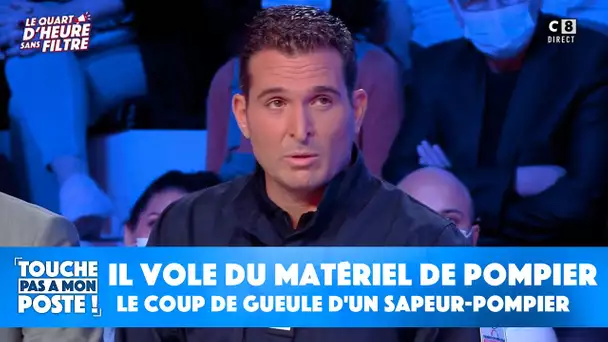 Il vole du matériel de pompier : le coup de gueule d'un sapeur-pompier dans TPMP