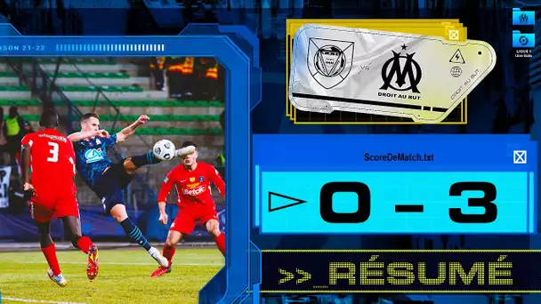 Chauvigny 0-3 OM l Le résumé du match #CDF