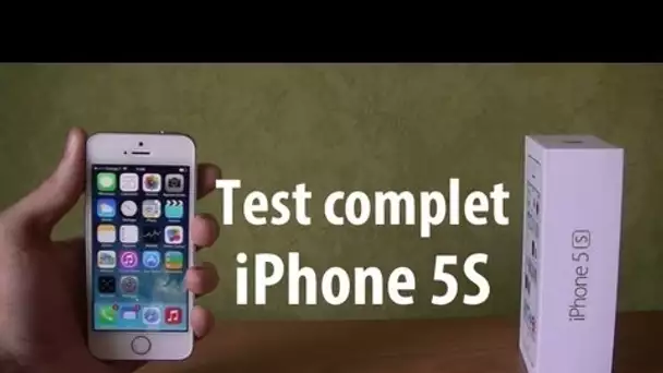 Le test complet de l'iPhone 5S (Présentation, Design, Rapidité, Caméra, Touch ID...) en Français