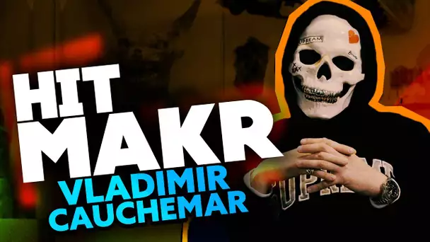 Hitmakr #7 : Vladimir Cauchemar, ses collaborations avec 6ix9ine, Vald, Roméo Elvis, Lomepal...